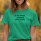 Funny Mushroom Shirt, It&#39;s Not Crowded I Just Need Some Shroom Tee, Humorous Quote T-Shirt, Gift for Mushroom Lovers