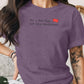 Not a Red Flag Just Color Coordinated T-Shirt, Funny Graphic Tee, Sassy Statement Shirt, Cute Casual Wear, Trendy Top for Women