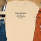 Microdosing My Way to Not Punching People Shirt, Funny Graphic T-Shirt, Humor Tee, Trendy Casual Outfit, Gift for Friends